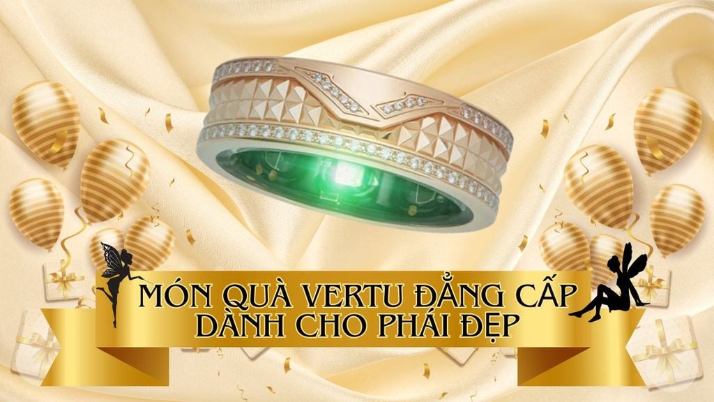 Những món quà Vertu đẳng cấp dành cho phái đẹp nhân dịp 8/3