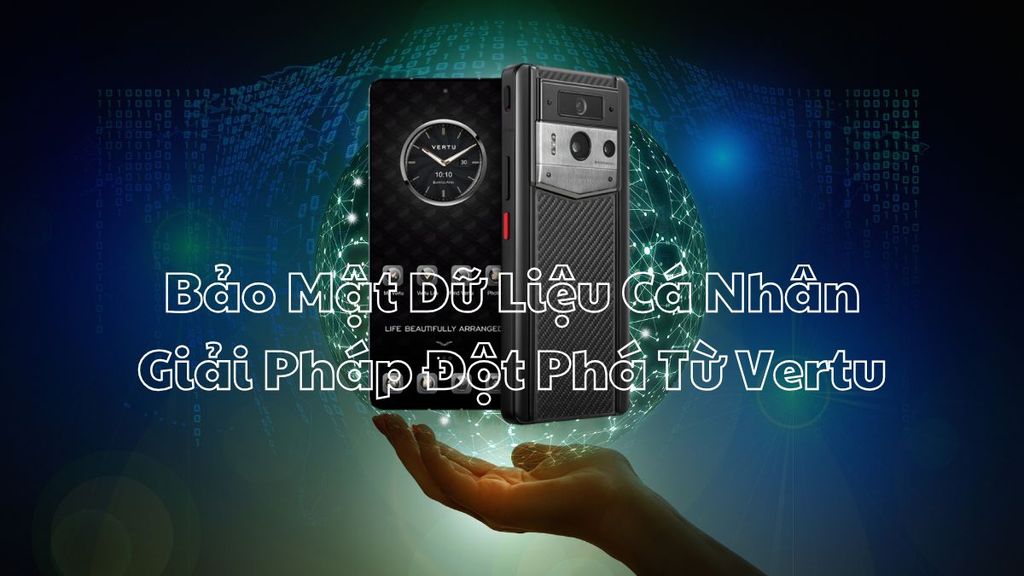 Bảo Vệ Dữ Liệu Cá Nhân: Xu Hướng Và Giải Pháp Đột Phá Từ Metavetu